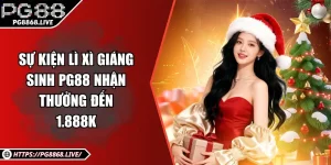 Sự Kiện Lì Xì Giáng Sinh PG88